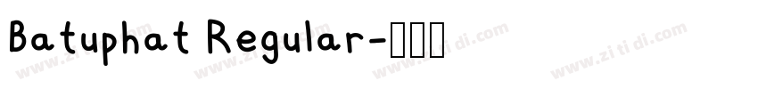 Batuphat Regular字体转换 Batuphat Regular字体转换